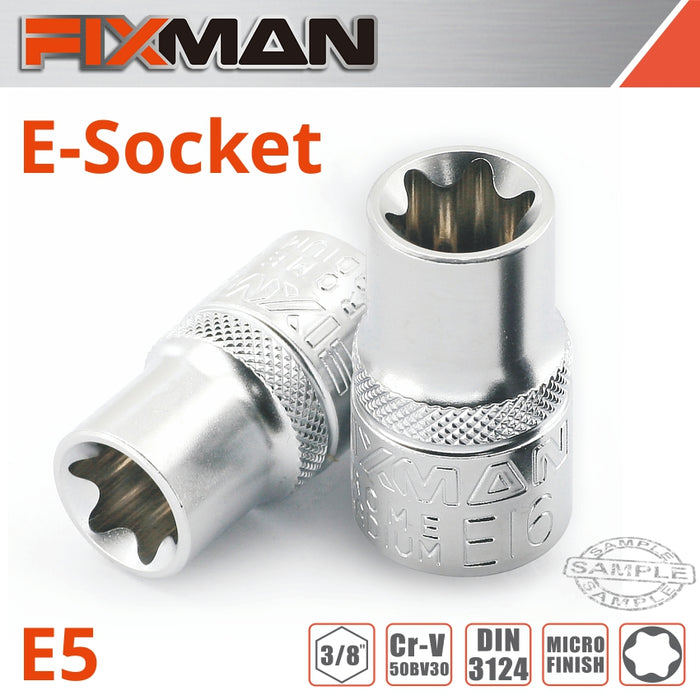FIXMAN 3/8' DRIVE E-SOCKET 6 POINT E5